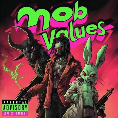 Mobvalue$ (feat. Billy Goat West, DD Brooks & Kid Psilo) - Single
