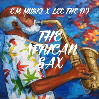 The African Sax - Single
