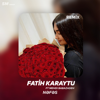 Nefes (feat. Mehdi Babazadeh) [Remix] - Fatih Karaytu
