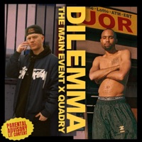 DILEMMA (feat. Quadry) - Single - The Main Event