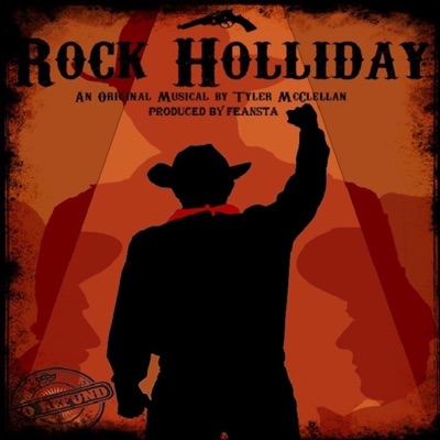Rock Holliday (Original No Refund Theatre Cast Recording)