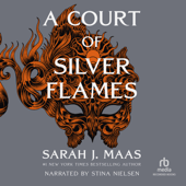 A Court of Silver Flames(Court of Thorns and Roses) - Sarah J. Maas Cover Art