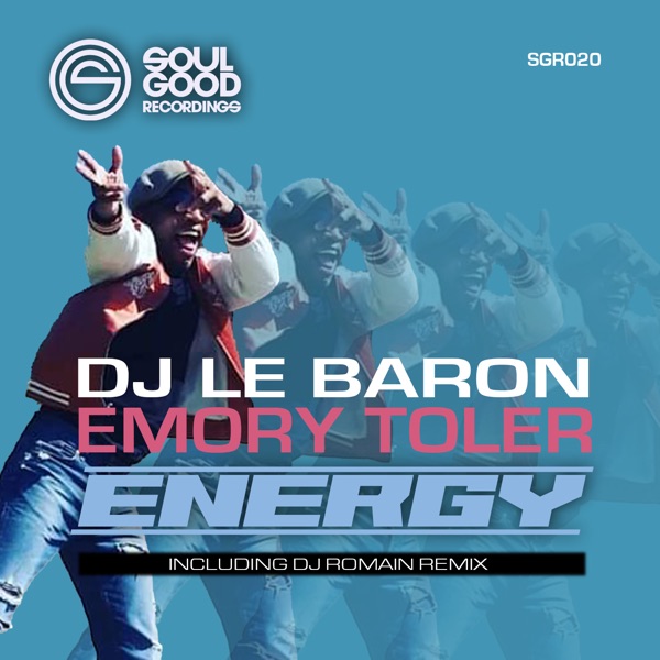 Energy (feat. Emory Toler) - Single