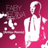 Faby Medina Following Love (Antiyu Remix) Following Love (Antiyu Remix) - Single