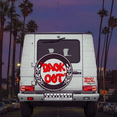 BACK OUT (feat. D SLAY) - Single
