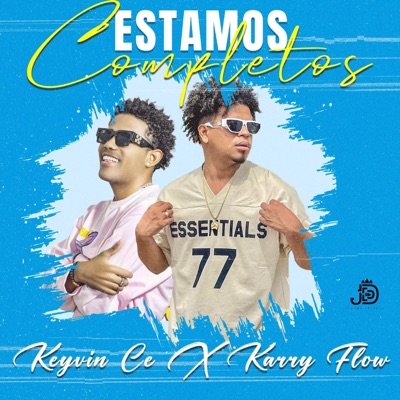 Keyvin Ce - Estamos Completos (feat. Karry Flow)