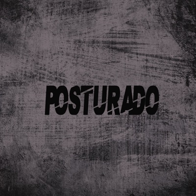 Posturado - Single