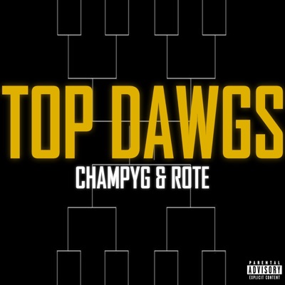 Top Dawgs (feat. Rote) - Single