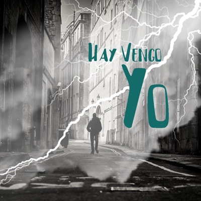 Hay Vengo Yo - Single