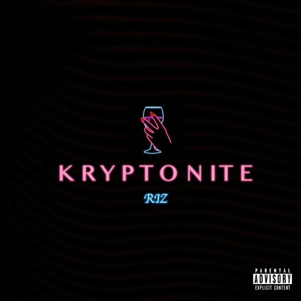 Kryptonite - Single - Riz