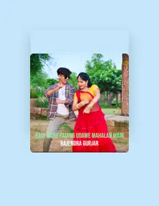 Listen to Gajendra Gurjar, watch music videos, read bio, see tour dates & more!