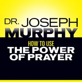How to Use the Power Prayer