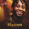 Matters - Single