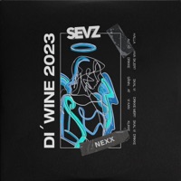Di'wine 2023 - Single - Sevz & nexxbeats