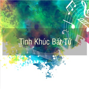Tình Khúc Bất Tử - Single