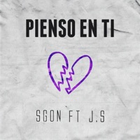 Pienso en ti (feat. J & S) - Single - Sgon
