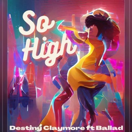 So High (feat. Ballad) deSirène