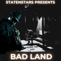 BAD LAND (feat. Mobb the God) - Single - Statenstars Productions