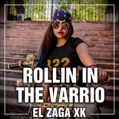 Rollin In The Varrio - Single