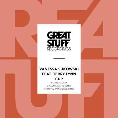 Cup (feat. Terry Lynn) [Remixes] - Single