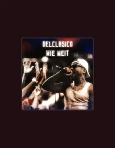DelClasicoを聴いたり、ミュージックビデオを鑑賞したり、経歴やツアー日程などを確認したりしましょう！