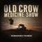 Alabama High-Test - Old Crow Medicine Show lyrics