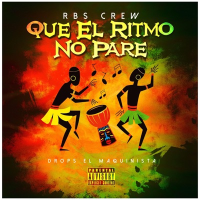 Que el ritmo no pare - Single