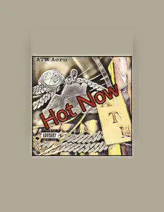 聆聽 ATM Aero、觀看音樂影片、閱讀小傳、查看巡演日期等！