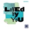 Loved By You artwork