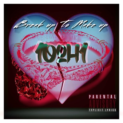 Break Up To Make Up - EP