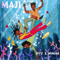 Maji - EP - JIVU & Magaa