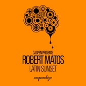 Latin Sunset (Robert Matos & DJ Spen's Main Mix) artwork