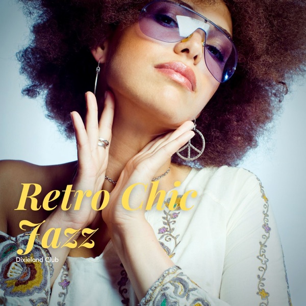 Retro Chic Jazz