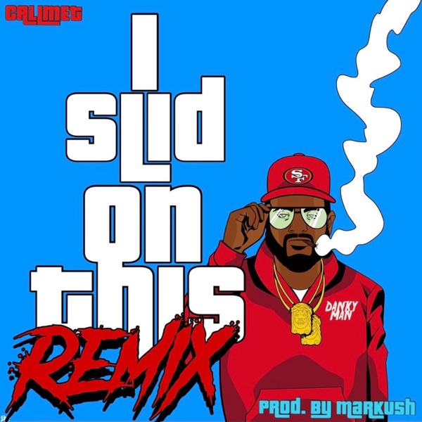 Cover of I Slid Remix (feat. White Dave) - Single