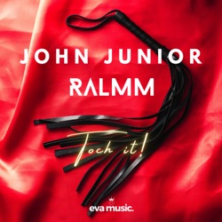 John Junior, RALMM - Toch it!