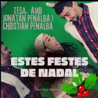 Estes festes de Nadal - Single - Tesa, Christian Penalba & Jonatan Penalba
