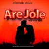 A re jole (Mcharlo) (feat. Mack Eaze) - Single