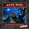 Akte Witz, Folge 1: Das Schloss der Vampirbraut (Remastered) - Rudolph Alexander Kremer