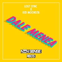 Dale Menea - Single - Kid Moonsta & Lost Sync