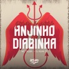 Quem e Você Anjinho ou Diabinha - Single