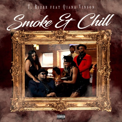 Smoke & Chill - Single