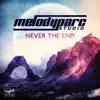 Never the End (Ti-Mo Edit)