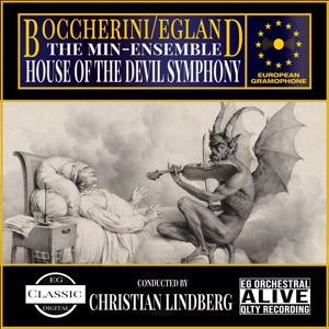 Boccherini: Symphony No. 4 in D Minor G. 506 "La Casa Del Diavolo"