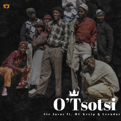 O'Tsotsi (feat. MC Kreip & Leendor) - Single