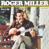 Roger Miller - Roger Miller