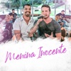 Menina Inocente (Ao Vivo) - Single