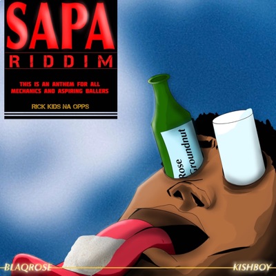 SAPA RIDDIM (feat. Kishboy) - Single