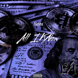 All I Know Hefna