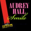 Audrey Hall - Smile