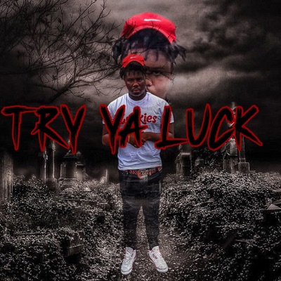 Try ya luck - Single